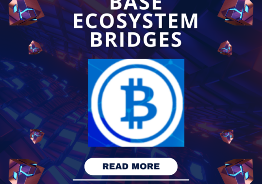 Base Ecosystem Bridges: A complete overview and the top picks for 2024