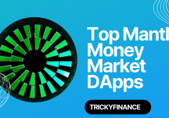 Exploring the Top Mantle Money Market DApps