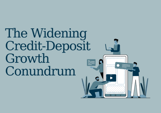 The Widening Credit-Deposit Growth Conundrum: A Comprehensive Analysis