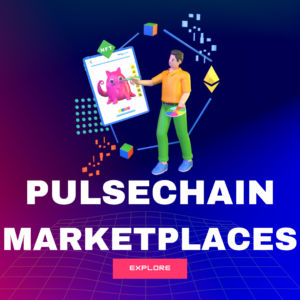 PULSECHAIN MARKETPLACES