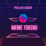 From Doge to PulseDogElon: Top PulseChain Meme Tokens