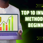 Top 10 Investing methods for beginners