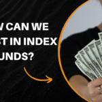 How can we invest in Index funds?