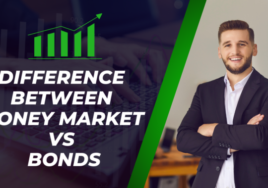 Difference between Money market vs bonds