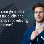 How income generation affects tax audits and investigations in developing nations?